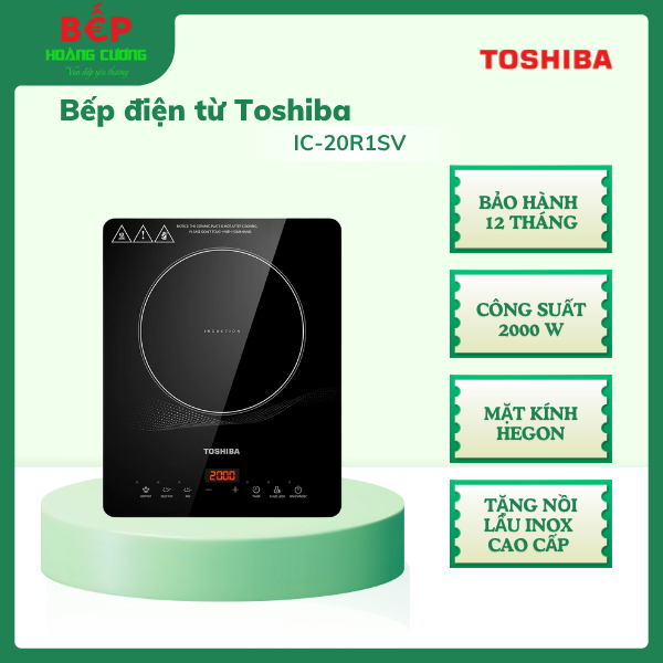 Bếp Điện Từ Toshiba IC-20R1SV, Tặng Kèm Nồi Lẩu Inox Cao Cấp 3 Bếp Điện Từ Toshiba IC-20R1SV, Tặng Kèm Nồi Lẩu Inox Cao Cấp